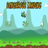 Dangerous Landing