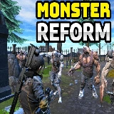 Monster Reform