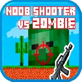 Noob shooter vs Zombie