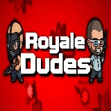 Royale Dudes